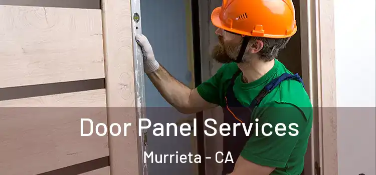 Door Panel Services Murrieta - CA
